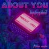 About You (feat Hydrofoil